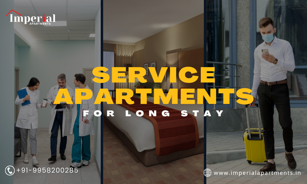 Service Apartments for long stay